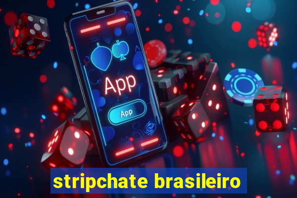 stripchate brasileiro